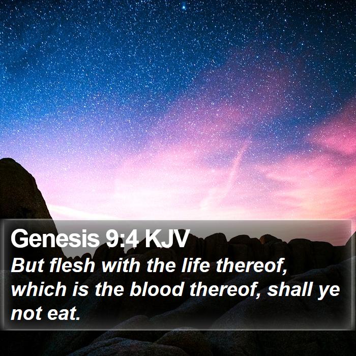 Genesis 9:4 KJV Bible Study