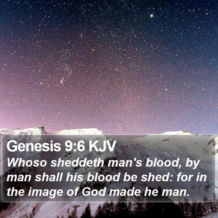 Genesis 9:6 KJV Bible Study