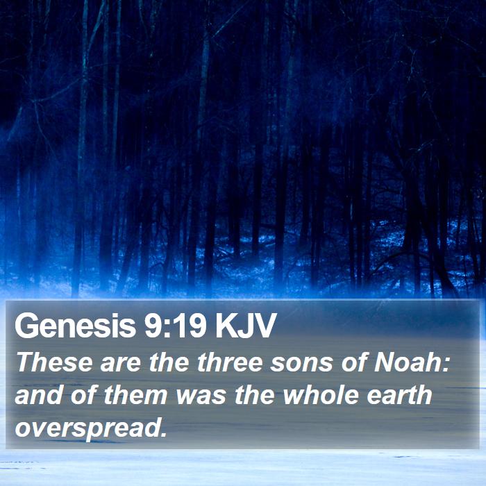 Genesis 9:19 KJV Bible Study