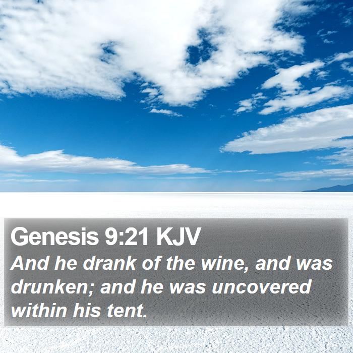 Genesis 9:21 KJV Bible Study