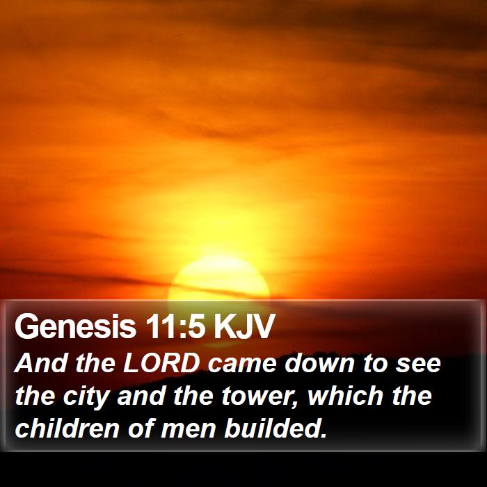 Genesis 11:5 KJV Bible Study