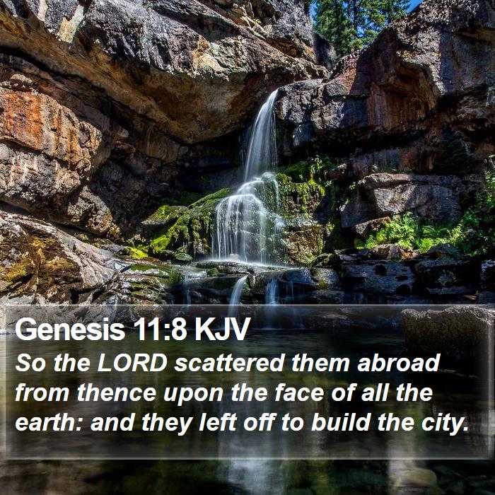 Genesis 11:8 KJV Bible Study