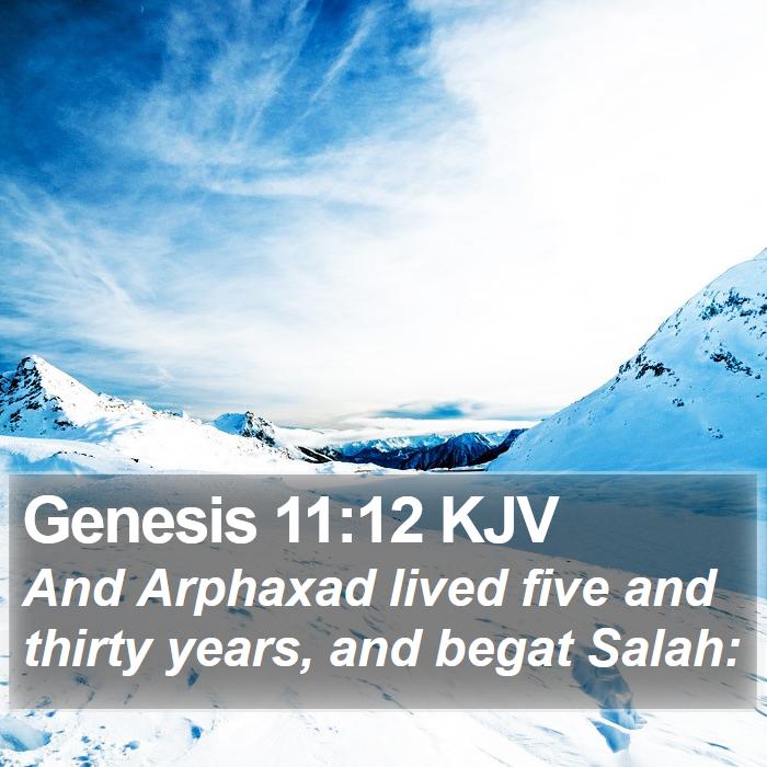 Genesis 11:12 KJV Bible Study