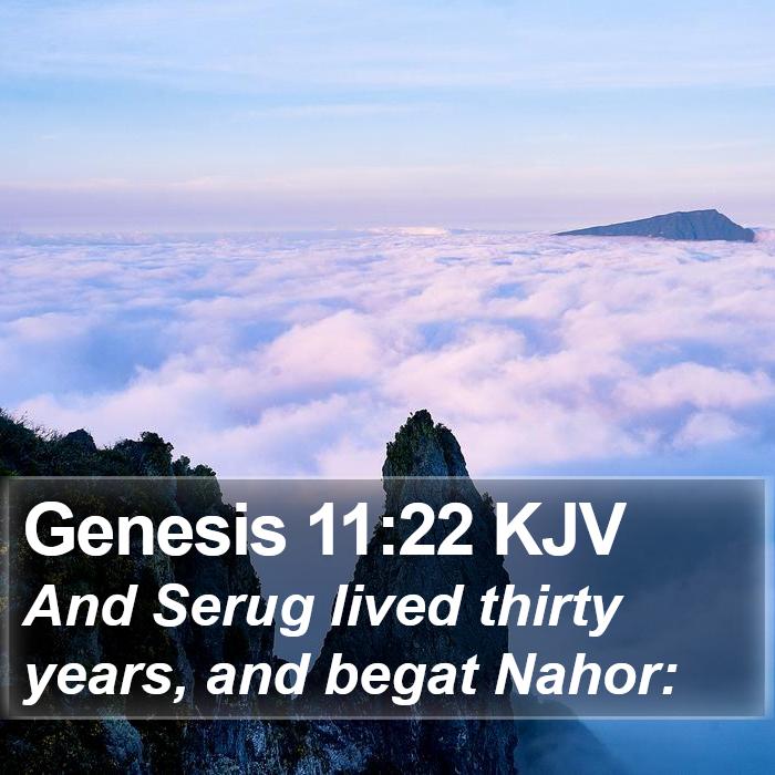 Genesis 11:22 KJV Bible Study