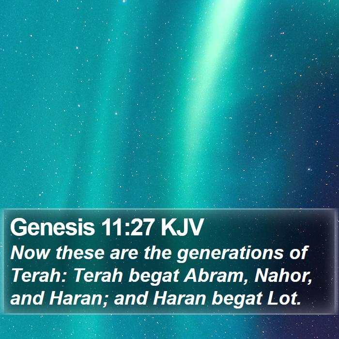 Genesis 11:27 KJV Bible Study