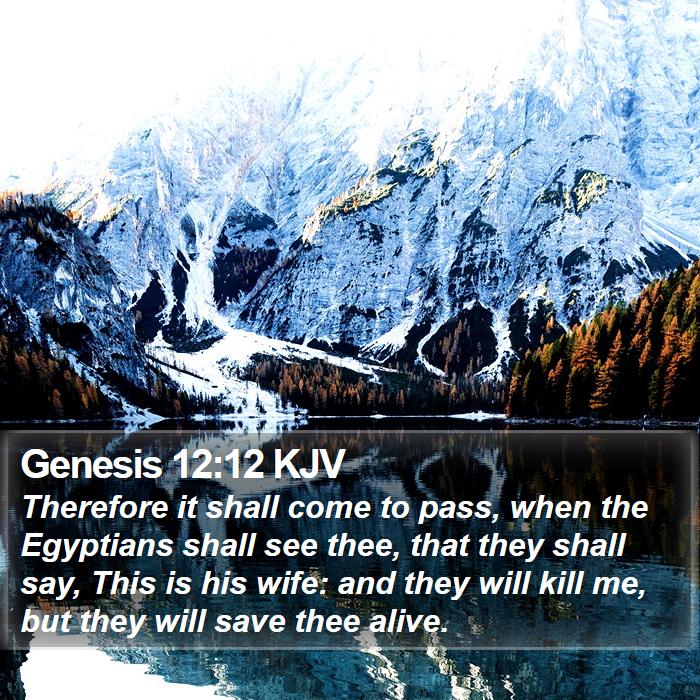 Genesis 12:12 KJV Bible Study