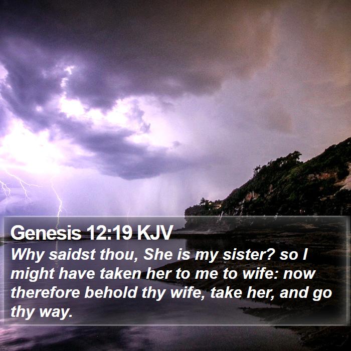 Genesis 12:19 KJV Bible Study