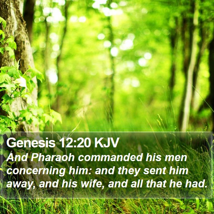 Genesis 12:20 KJV Bible Study