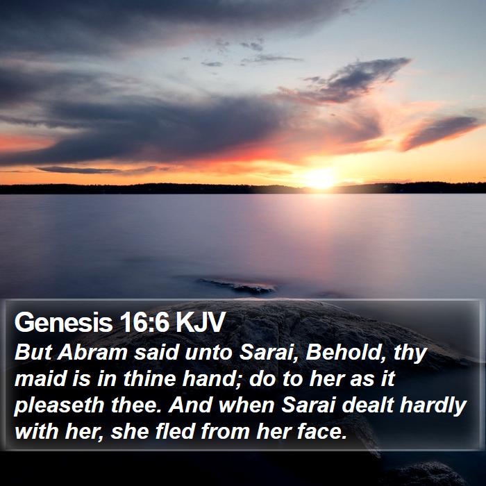 Genesis 16:6 KJV Bible Study