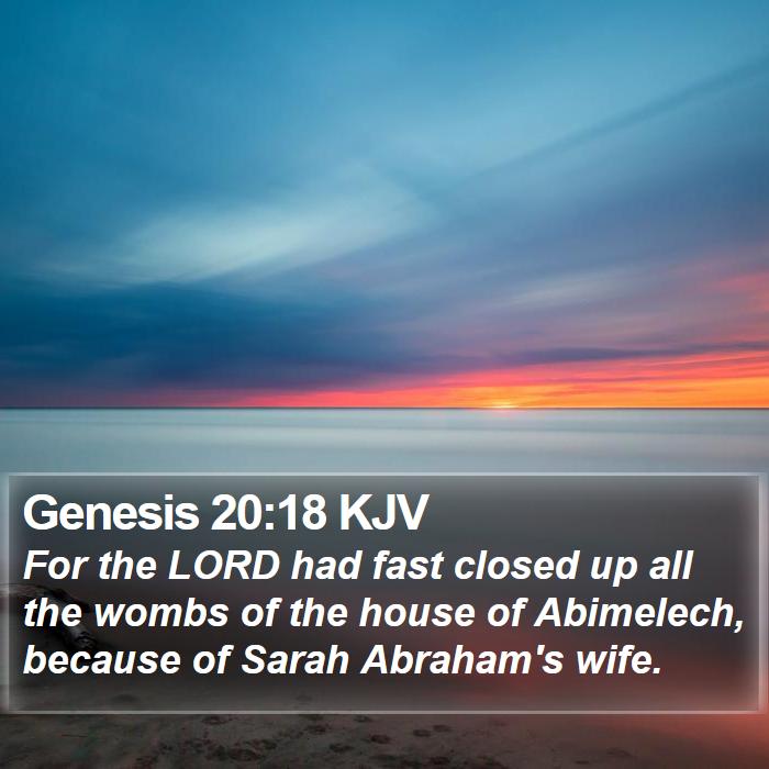 Genesis 20:18 KJV Bible Study