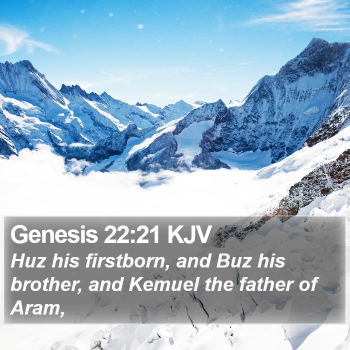 Genesis 22:21 KJV Bible Study