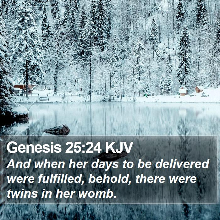 Genesis 25:24 KJV Bible Study