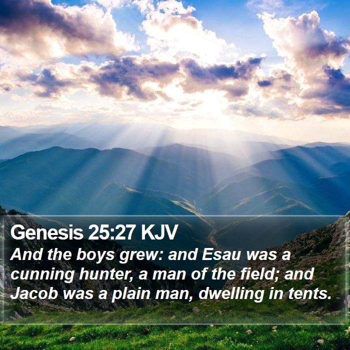 Genesis 25:27 KJV Bible Study