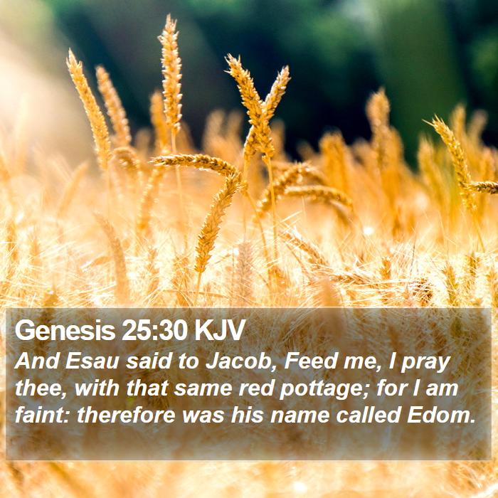 Genesis 25:30 KJV Bible Study