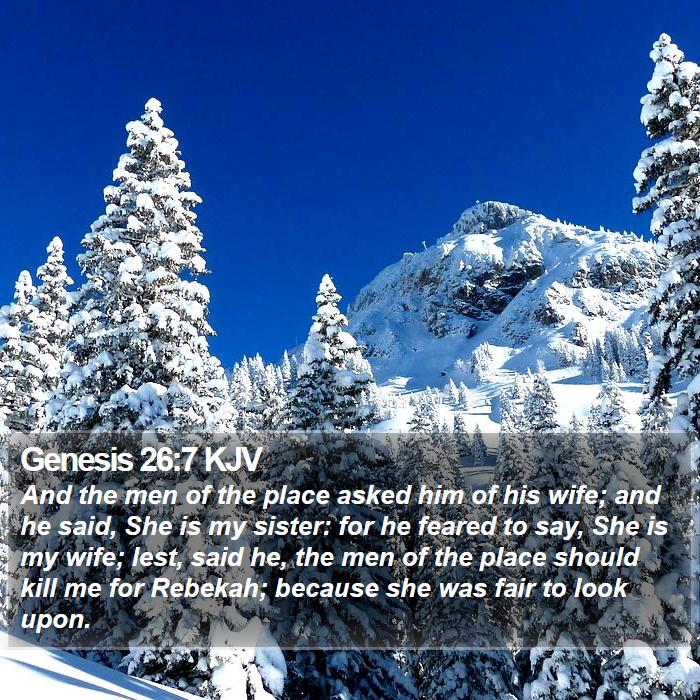 Genesis 26:7 KJV Bible Study