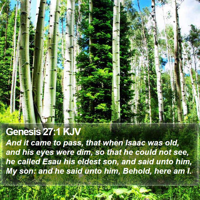 Genesis 27:1 KJV Bible Study