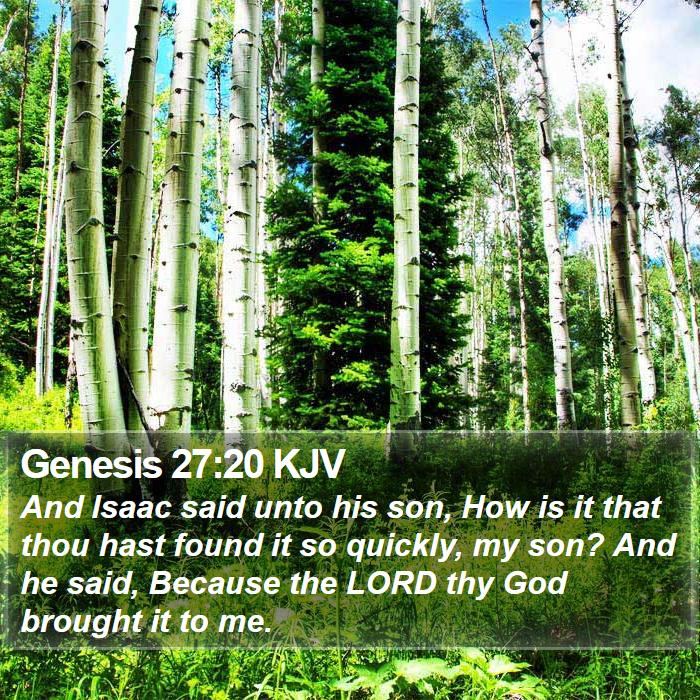 Genesis 27:20 KJV Bible Study