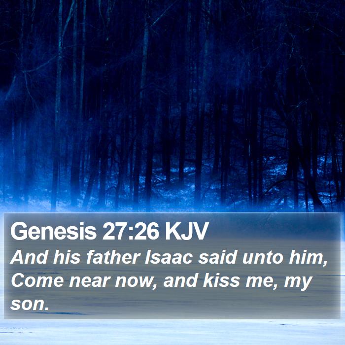 Genesis 27:26 KJV Bible Study