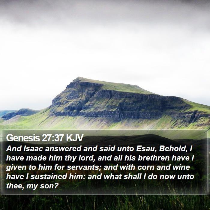 Genesis 27:37 KJV Bible Study