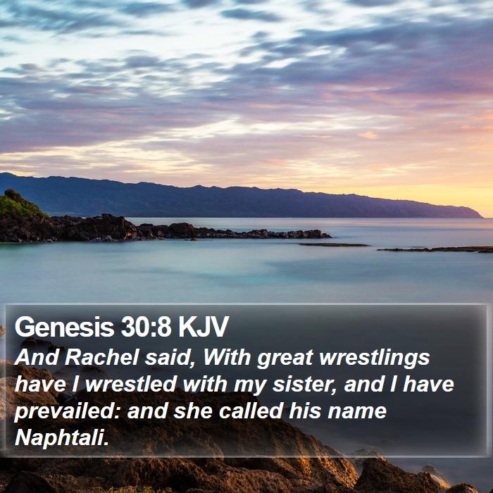 Genesis 30:8 KJV Bible Study