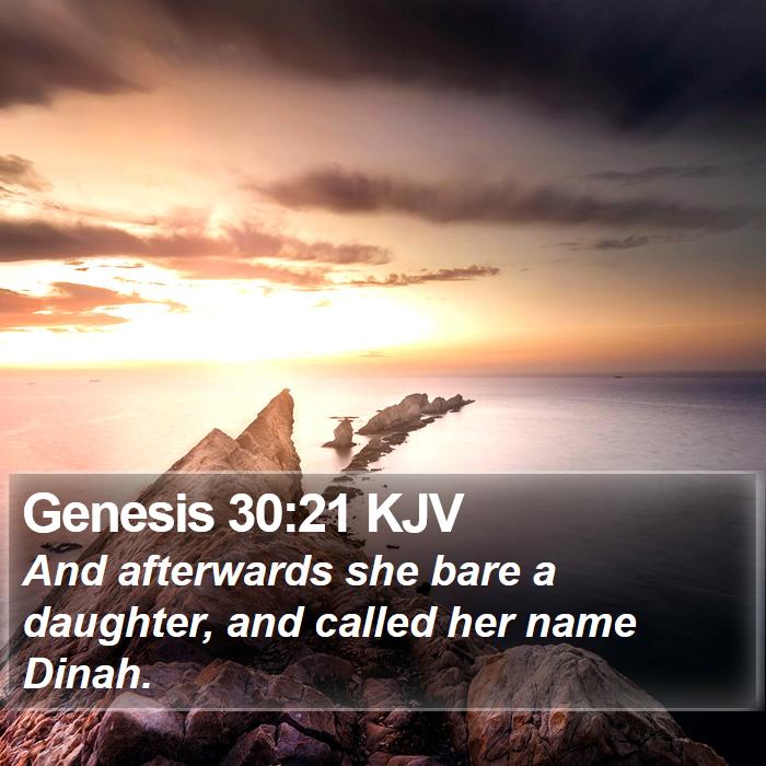 Genesis 30:21 KJV Bible Study