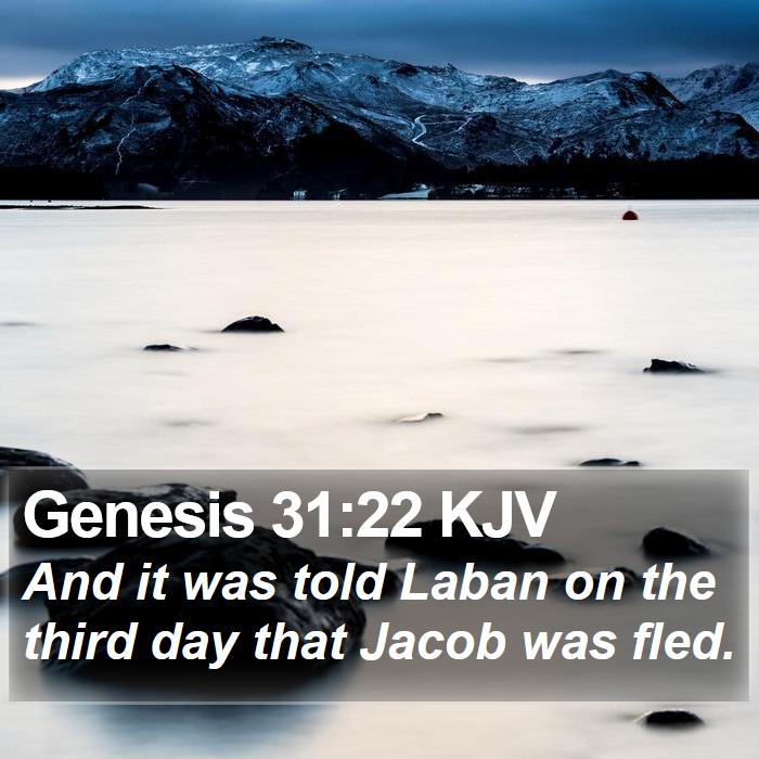 Genesis 31:22 KJV Bible Study