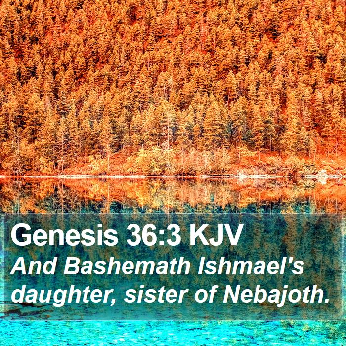 Genesis 36:3 KJV Bible Study