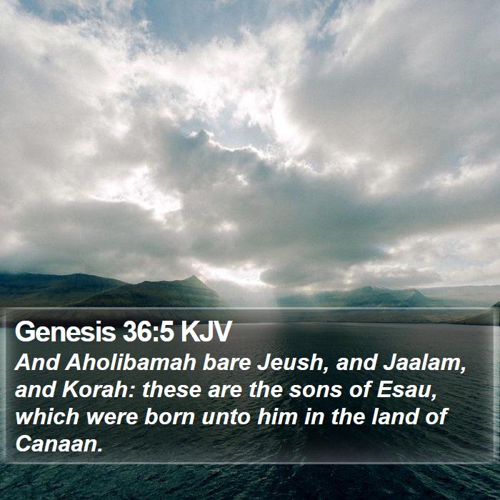 Genesis 36:5 KJV Bible Study