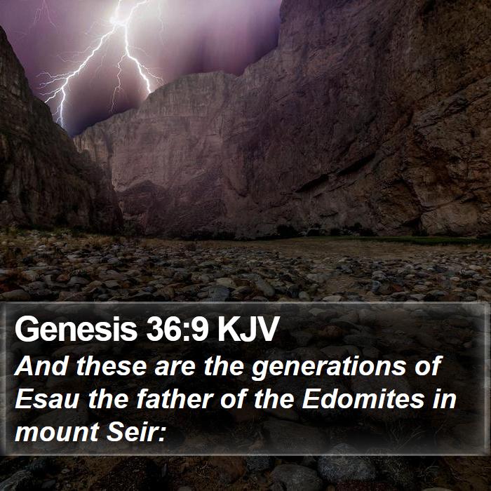 Genesis 36:9 KJV Bible Study