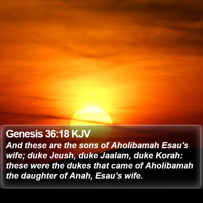 Genesis 36:18 KJV Bible Study