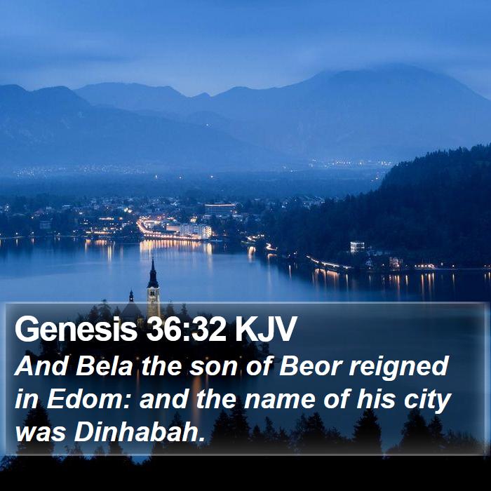 Genesis 36:32 KJV Bible Study