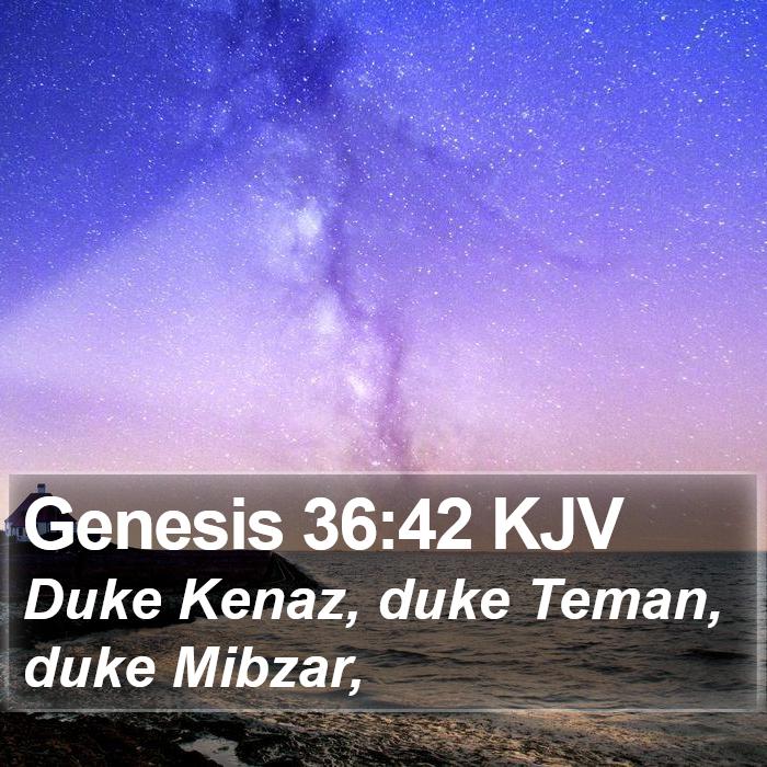 Genesis 36:42 KJV Bible Study