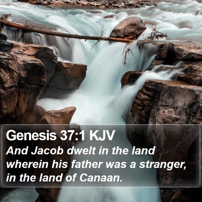 Genesis 37:1 KJV Bible Study