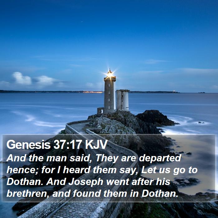 Genesis 37:17 KJV Bible Study