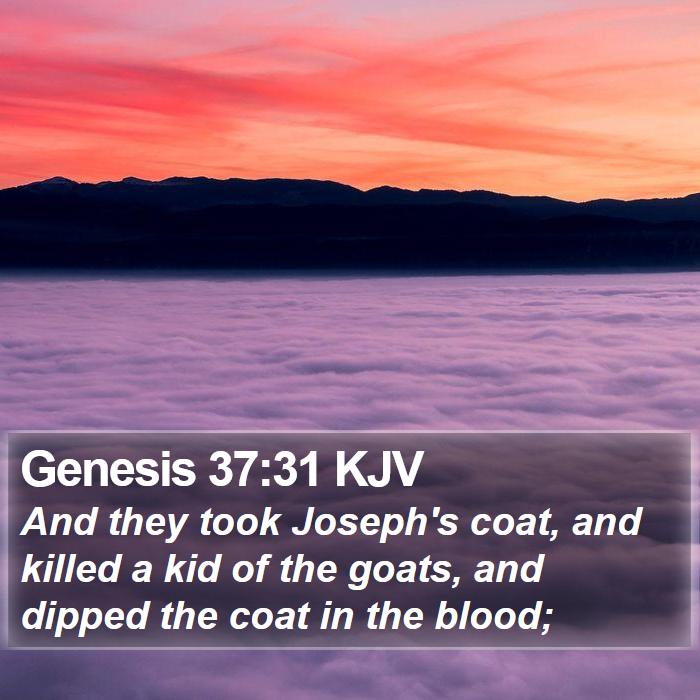 Genesis 37:31 KJV Bible Study