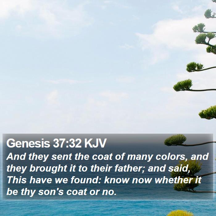 Genesis 37:32 KJV Bible Study