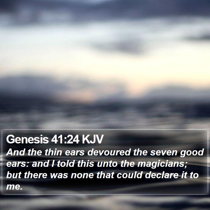 Genesis 41:24 KJV Bible Study