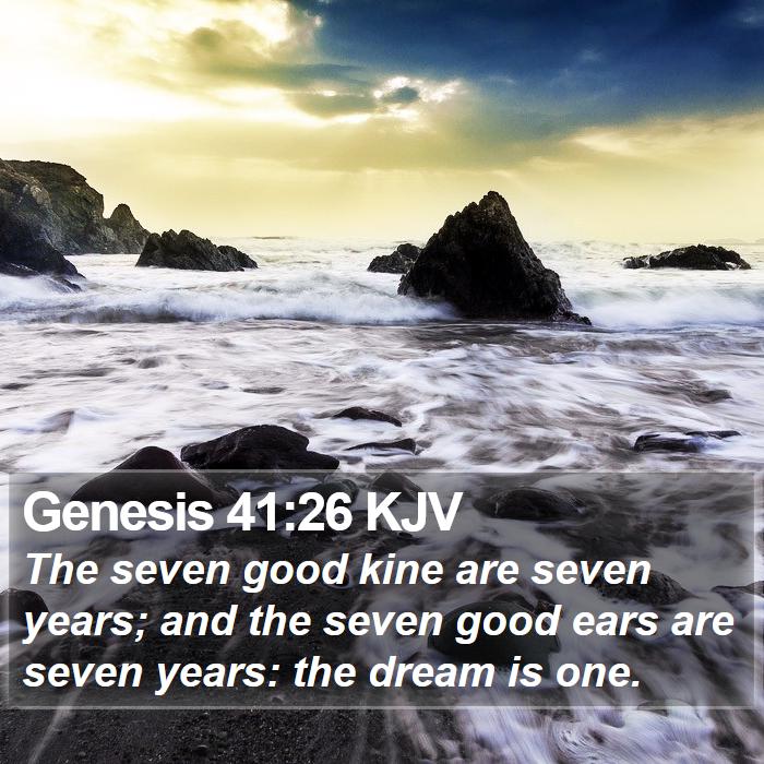 Genesis 41:26 KJV Bible Study