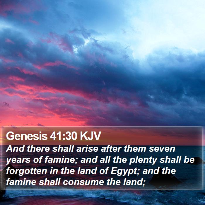 Genesis 41:30 KJV Bible Study