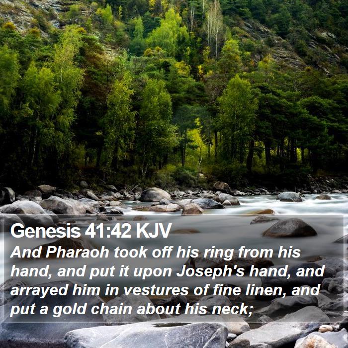 Genesis 41:42 KJV Bible Study