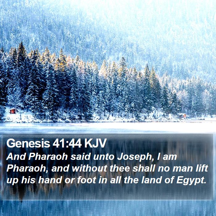 Genesis 41:44 KJV Bible Study