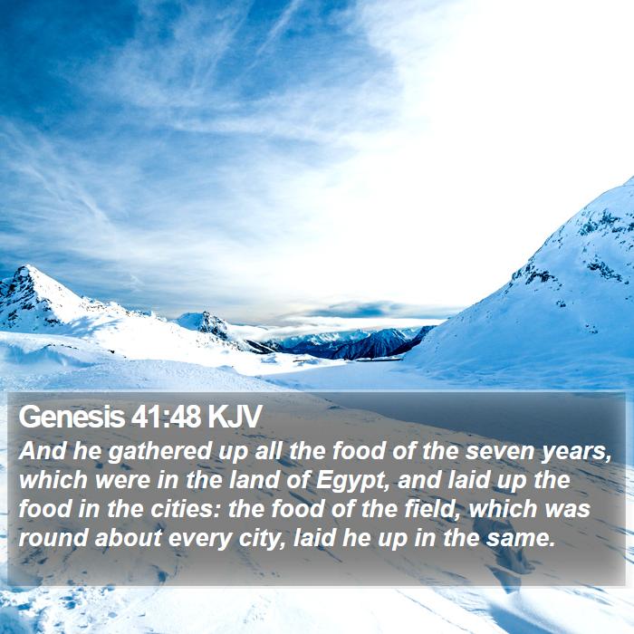 Genesis 41:48 KJV Bible Study