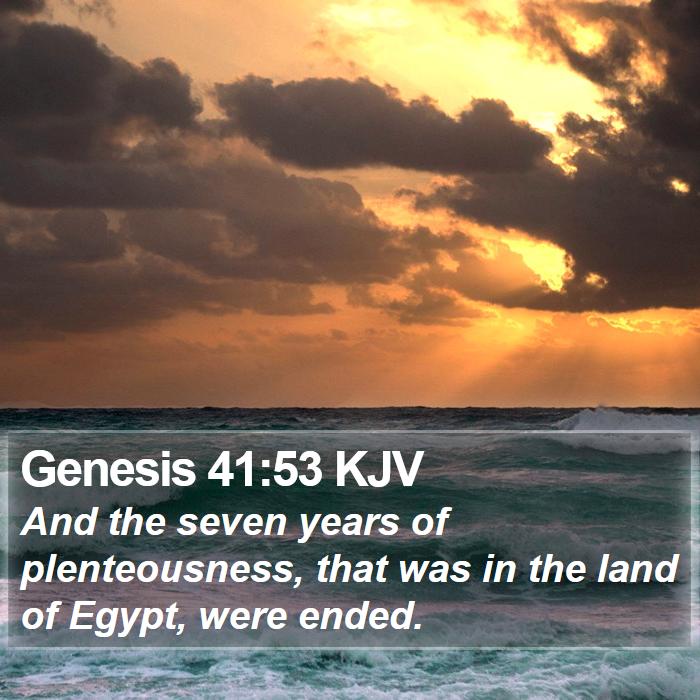 Genesis 41:53 KJV Bible Study