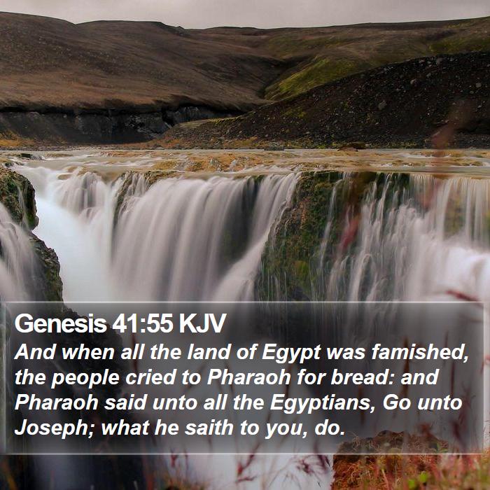 Genesis 41:55 KJV Bible Study