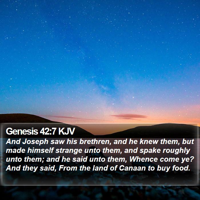 Genesis 42:7 KJV Bible Study