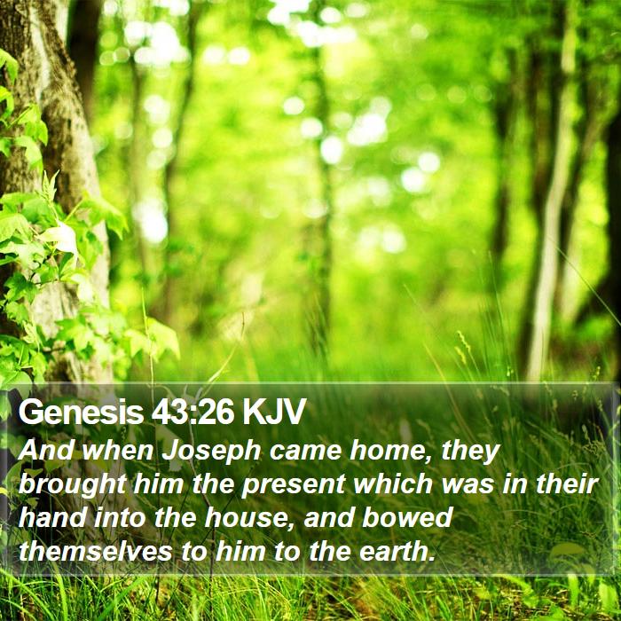 Genesis 43:26 KJV Bible Study