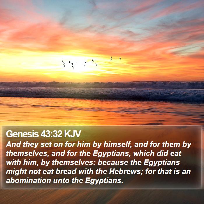 Genesis 43:32 KJV Bible Study