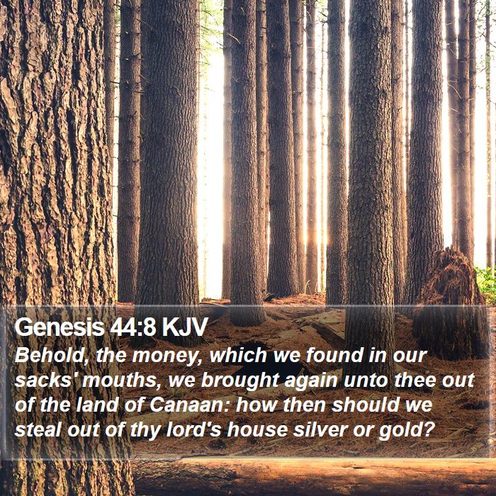 Genesis 44:8 KJV Bible Study