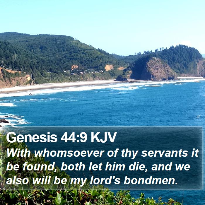 Genesis 44:9 KJV Bible Study