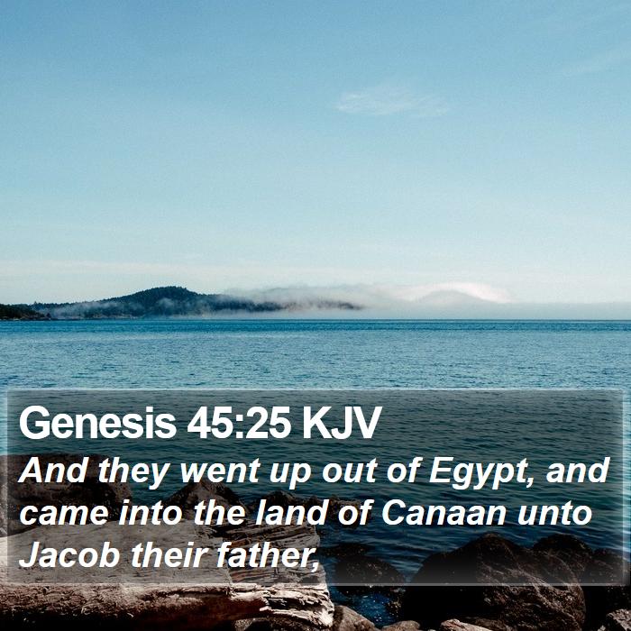 Genesis 45:25 KJV Bible Study